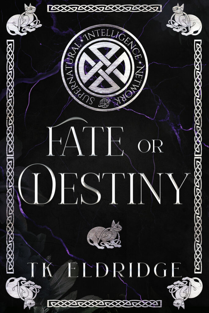 Fate or Destiny - The Supernatural Intelligence Network #6