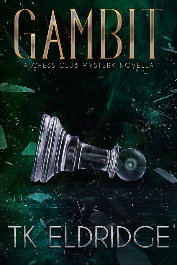 Gambit - A Chess Club Mystery Series Novella