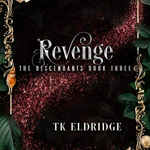 Revenge - The Descendants #3