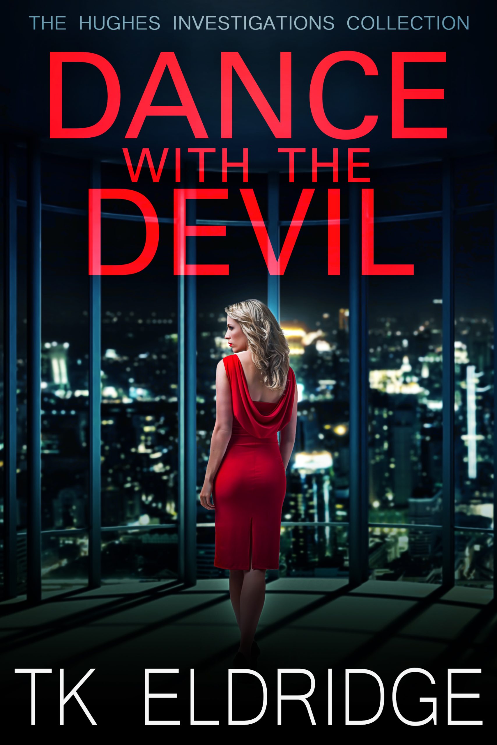 Dance with the Devil - A Hughes Investigations Collection