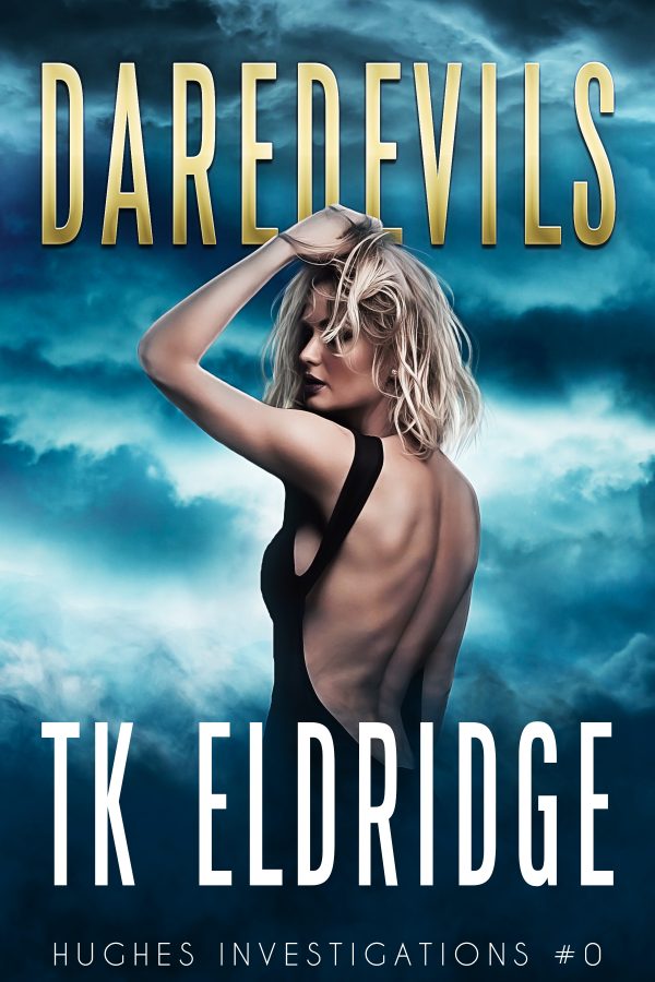 Daredevils - A Hughes Investigations Novella