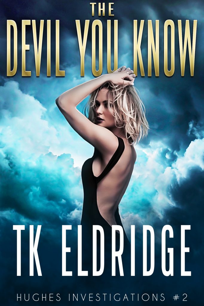 The Devil You Know - Hughes Investigations #2