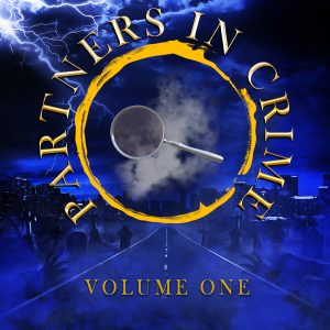 The Partners in Crime Collection - Volume One