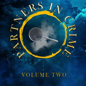 The Partners in Crime Collection - Volume Two
