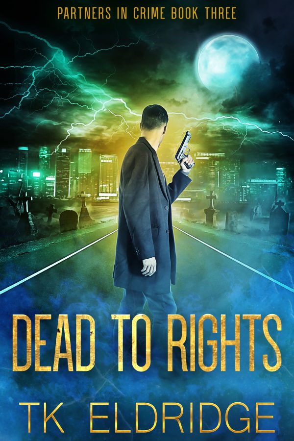 Dead to Rights- Partners in Crime Mysteries #3