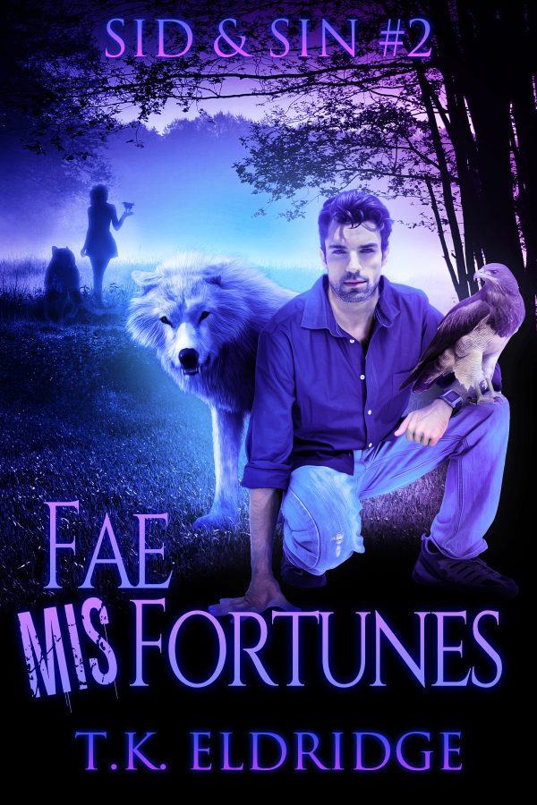 Fae MisFortunes - Sid & Sin #2